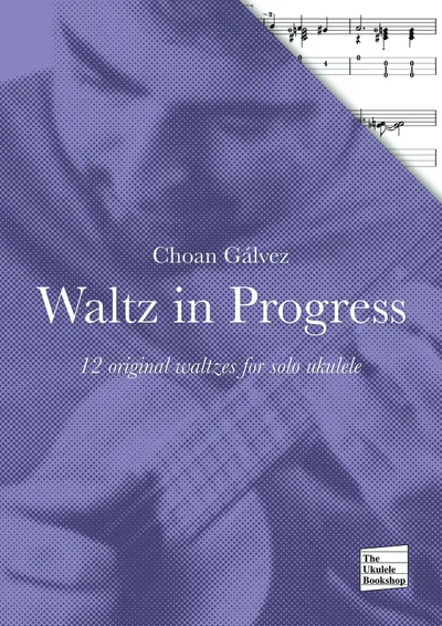Browse Waltz in Progress at The Ukulele Bookshop